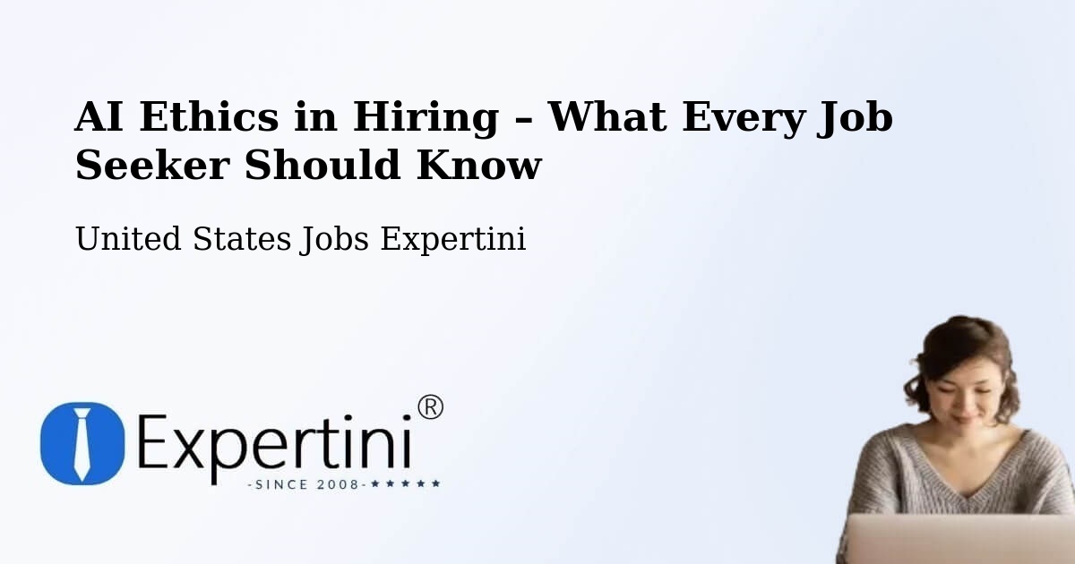 AI Ethics in Recruitment & Hiring – Glens Falls - Glens Falls, United States Jobs Expertini