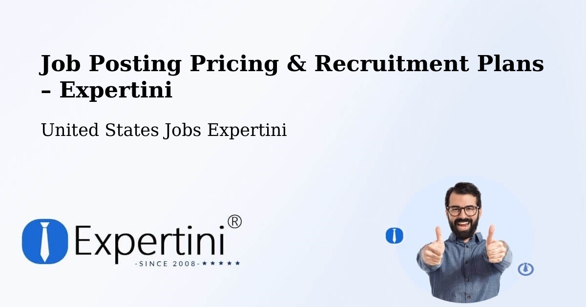 Job Posting Pricing & Recruitment Plans – Glens Falls - Glens Falls, United States Jobs Expertini